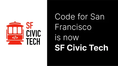 (Re-)Introducing SF Civic Tech